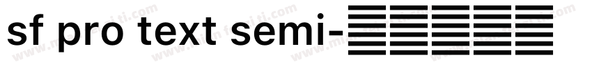 sf pro text semi字体转换